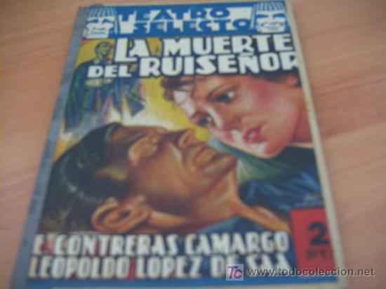 Old books: TEATRO SELECTO(LA MUERTE DEL RUISE&Ntilde;OR de CONTRERAS Y LOPEZ DE SAA) N&ordm; 56. (COIB83)