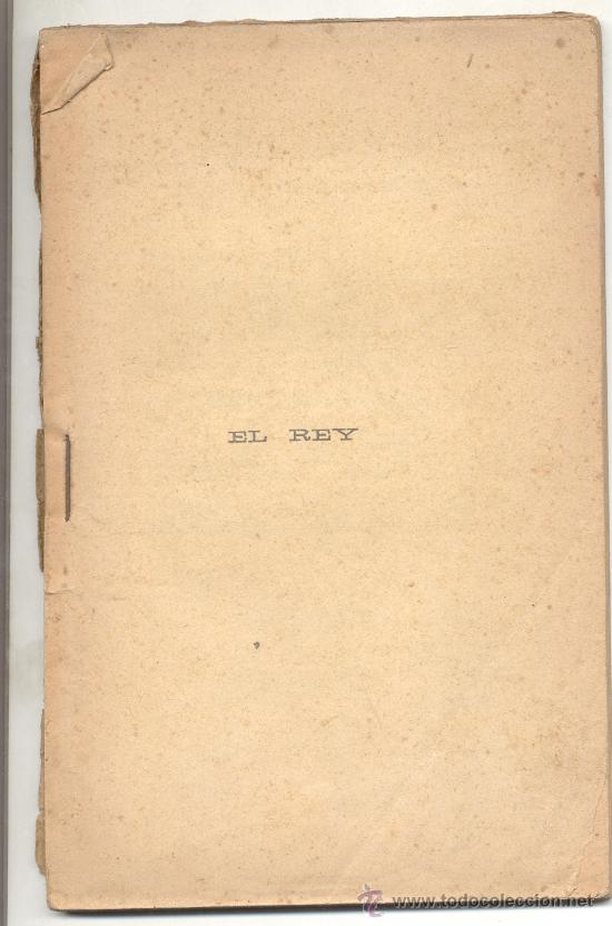 Antiquarische B&uuml;cher: TEATRO COMEDIA EN CUATRO ACTOS EL REY G A DE CAILLAVET ROBERT DE FLERS ENRIQUE BENRIQUEZ 1912