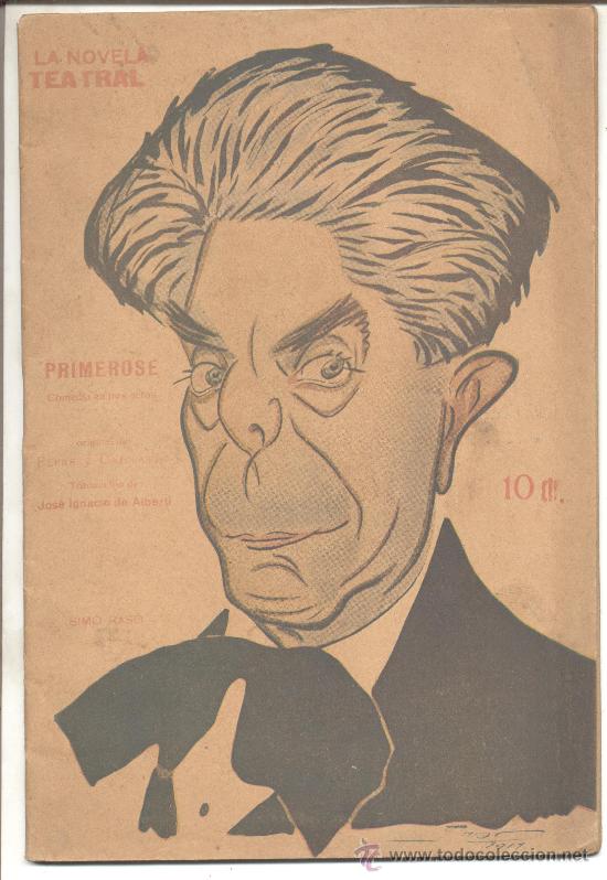 Livros antigos: LA NOVELA TEATRAL PRIMEROSE JOSE IGNACIO DE ALBERTI ORIGINAL DE FLERS Y CAILLAVET COMEDIA TEATRO