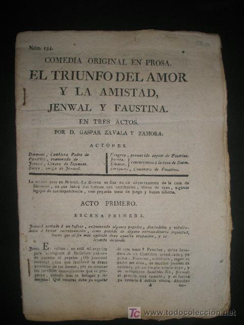 Libros antiguos: COMEDIA ORIGINAL EN PROSA SIGLO XVIII  EL TRIUNFO DEL AMOR Y LA AMISTAD, JENWAL Y FAUSTINA