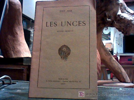 Libros antiguos: les unces (joan aler, 1913) - Foto 1