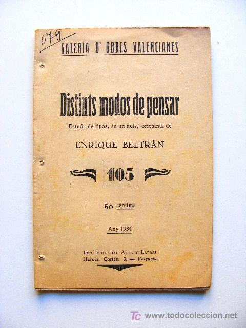 Antiquarische B&uuml;cher: teatro, sainet, galeria de obres valencianes, distints modos de pensar, enrique beltran 1934