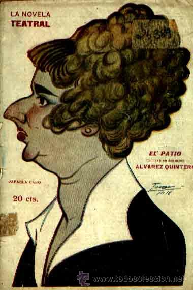 Old books: LA NOVELA TEATRAL N&ordm; 71: EL PATIO DE LOS HERMANOS ALVAREZ QUINTERO