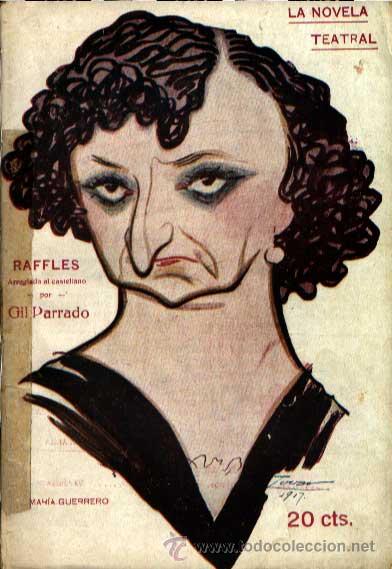 Old books: RAFFLES COMEDIA ARREGLADA POR GIL PARRADO LA NOVELA TEATRAL 32