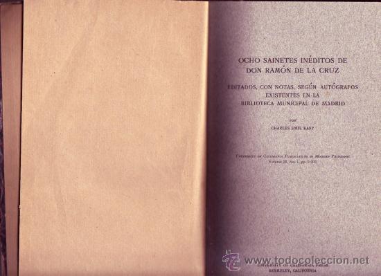 Libros antiguos: Ocho sainetes in&eacute;ditos de Don Ram&oacute;n de la Cruz. Charles Emil Kany.