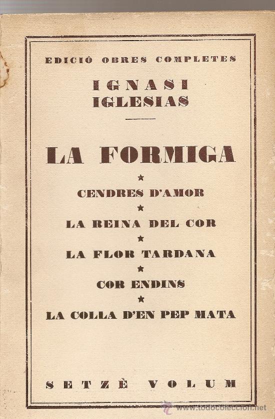 Libros antiguos: LA FORMIGA DE IGNASI IGLESIAS - Foto 1
