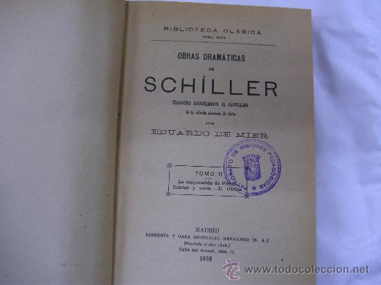 Libros antiguos: OBRAS DRAMATICAS / SCHILLER /  MADRID 1935 - Foto 2