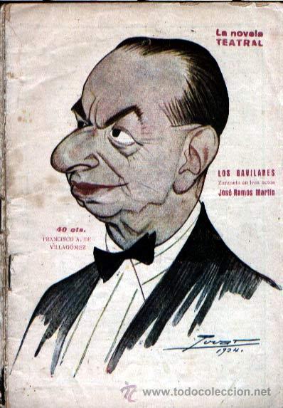 Antiquarische B&uuml;cher: ZARZUELA DE LOS GAVILANES DE JOS&Eacute; RAMOS MART&Iacute;N CARICATURA DE FRANCISCO DE VILLAG&Oacute;MEZ