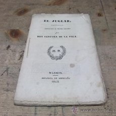 Libros antiguos: EL JUGLAR-VENTURA DE LA VEGA-TEATRO
