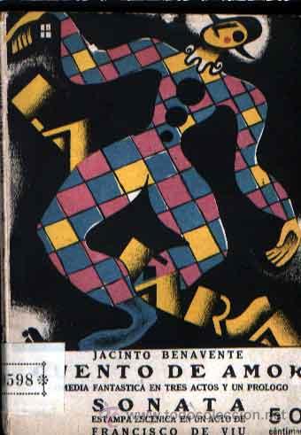 Old books: CUENTO DE AMOR DE SHAKESPEARE ADAPTADA POR JACINTO BENAVENTE Y SONATA DE FRANCISCO DE VIU