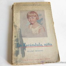 Libros antiguos: LA FARANDULA, NIÑA - FERNANDO JOSE DE LARRA - 1ª EDICION 1928