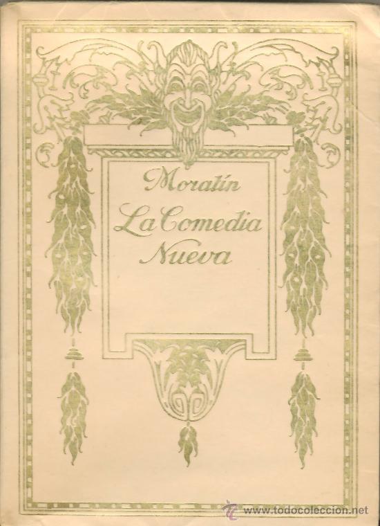 Libros antiguos: La comedia nueva. Morat&iacute;n - Foto 1