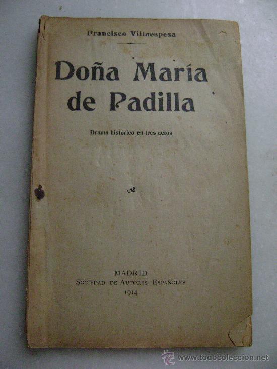 Antiquarische B&uuml;cher: DO&Ntilde;A MARIA DE PADILLA.029