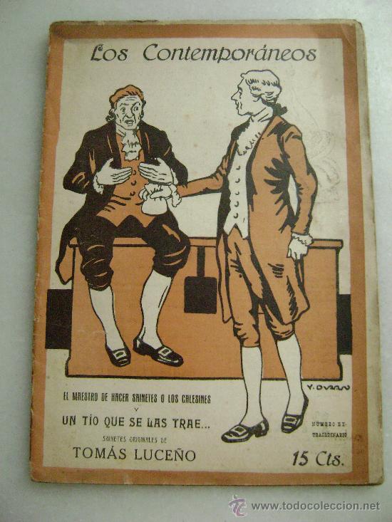 Old books: LOS CONTEMPORANEOS.EL MAESTRO DE HACER SAINETES Y UN TIO QUE SE LAS SABE.071