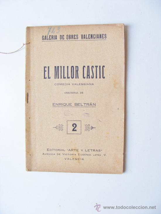 Old books: el millor castic, comedia valensiana, enrique beltran, n&ordm; 2, 1925