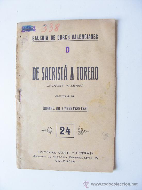 Antiquarische B&uuml;cher: de sacrista a torero, leopoldo g. blat y vicente broseta rosell, n&ordm; 24 1922