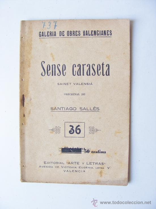 Libros antiguos: sense caraseta, santiago salles, n&ordm; 36, 1927