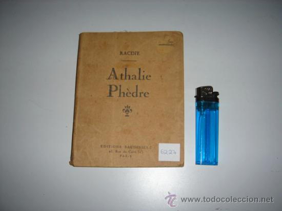 Libros antiguos: Athalie Ph&egrave;dre. - Foto 1