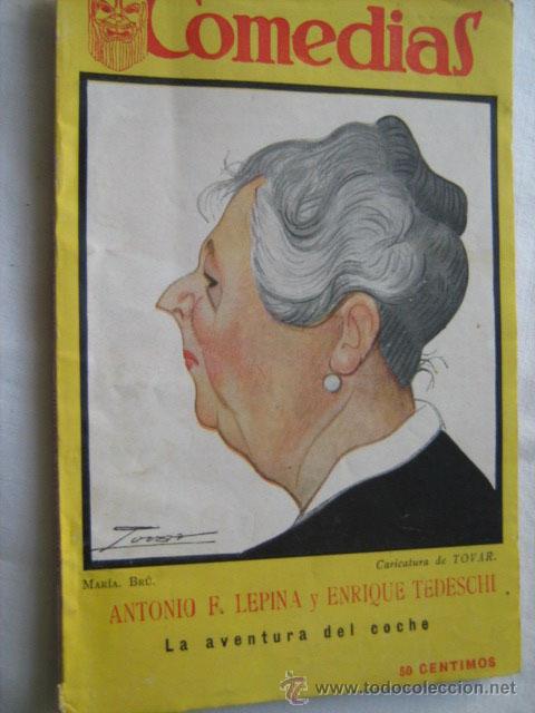 Antiquarische B&uuml;cher: LA AVENTURA DEL COCHE.  LEPINA, Antonio F. y TEDESCHI, Enrique. 1928