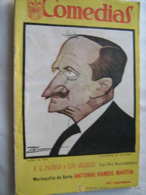 Antiquarische B&uuml;cher: LOS DIEZ MANDAMIENTOS/ MANTEQUILLA DE SORIA.  PACHECO, F.G. y GRAJALES, Luis/ RAMOS MART&Iacute;N, Ant.1927