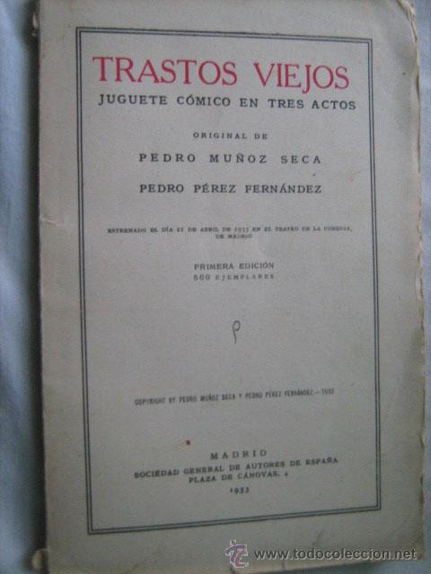 Antiquarische B&uuml;cher: TRASTOS VIEJOS. MU&Ntilde;OZ SECA, Pedro y P&Eacute;REZ FERN&Aacute;NDEZ, P. 1933