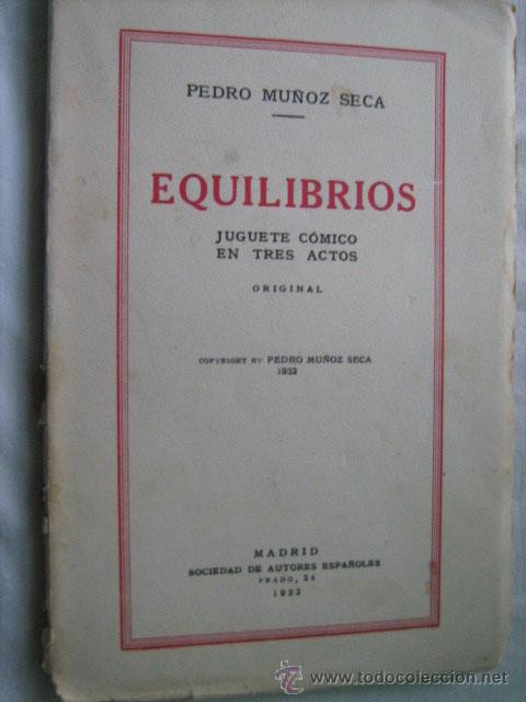 Libros antiguos: EQUILIBRIOS. MU&Ntilde;OZ SECA, Pedro. 1932 - Foto 1