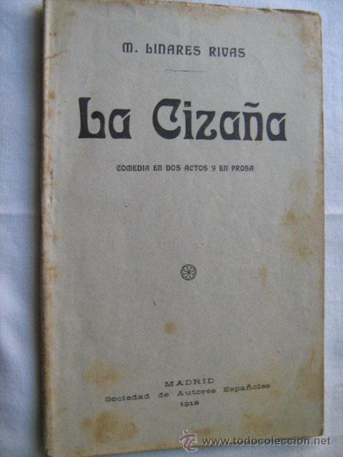 Libros antiguos: LA CIZA&Ntilde;A. LINARES RIVAS, M. 1912 - Foto 1