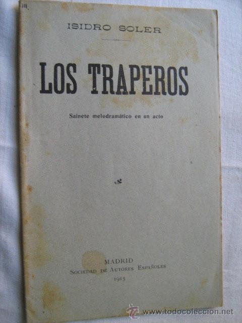 Libros antiguos: LOS TRAPEROS. SOLER, Isidro. 1915 - Foto 1