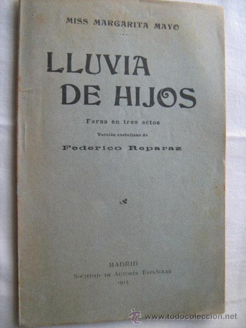 Livros antigos: LLUVIA DE HIJOS.  MAYO, Miss Margarita. 1915