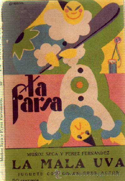 Libros antiguos: LA MALA UVA   A-FARSA-007 - Foto 1