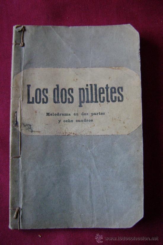 Libri antichi: LOS DOS PILLETES.599