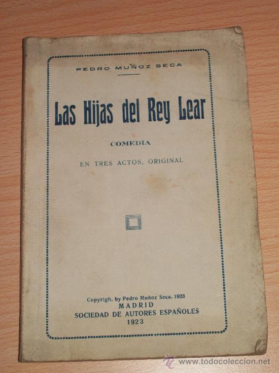Libros antiguos: Pedro Mu&ntilde;oz Seca, Las hijas del Rey Lear. - Foto 1