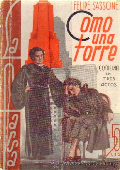 Libros antiguos: COMO UNA TORRE   A-FARSA-182 - Foto 1