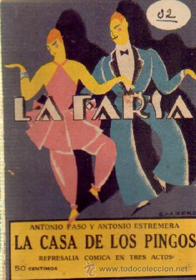 Livros antigos: LA CASA DE LOS PINGOS   A-FARSA-205