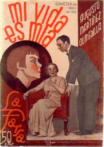 Livros antigos: MI VIDA ES MIA   A-FARSA-228