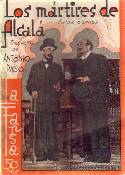 Antiquarische B&uuml;cher: LOS MARTIRES DE ALCALA   A-FARSA-266