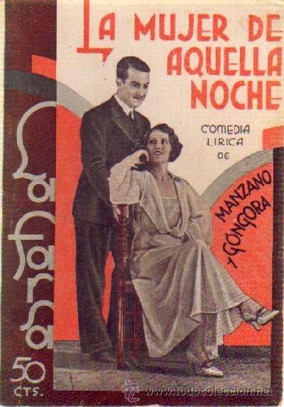 Antiquarische B&uuml;cher: LA MUJER DE AQUELLA NOCHE A-FARSA-300 ,2