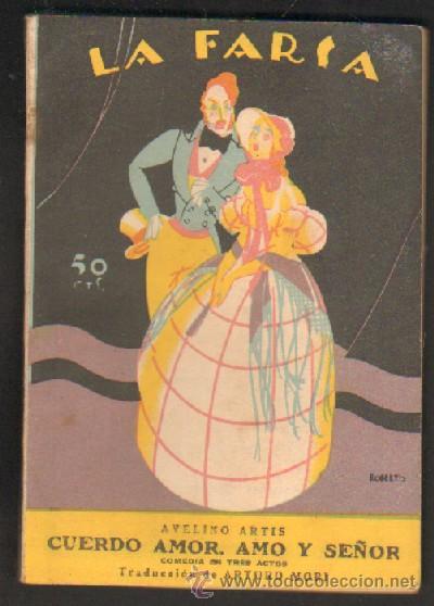 Antiquarische B&uuml;cher: CUERDO AMOR AMO Y SE&Ntilde;OR   A-FARSA-327