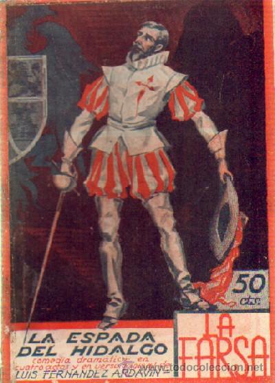 Libros antiguos: LA ESPADA DEL HIDALGO   A-FARSA-346 - Foto 1