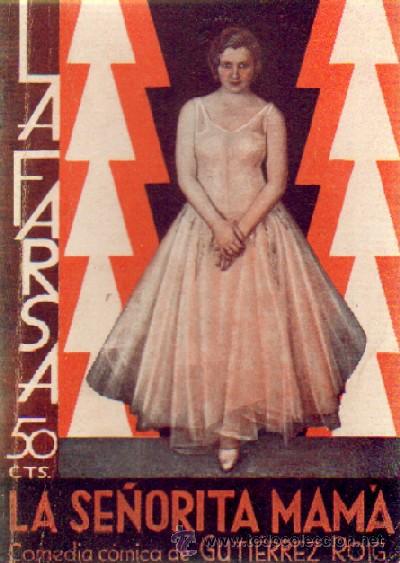 Antiquarische B&uuml;cher: LA SE&Ntilde;ORITA MAMA   A-FARSA-392
