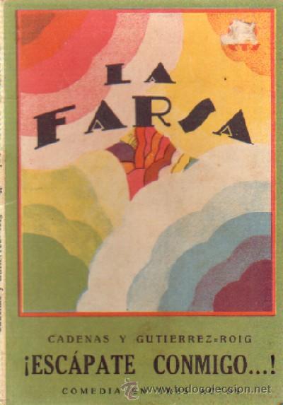 Libros antiguos: ESCAPATE CONMIGO   A-FARSA-506 - Foto 1