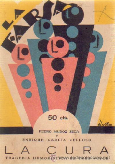 Libros antiguos: LA CURA   A-FARSA-511 - Foto 1