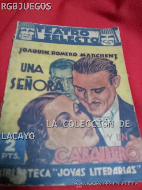 Livros antigos: UNA SE&Ntilde;ORA Y UN CABALLERO