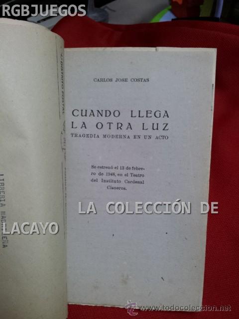 Old books: CUANDO LLEGA LA OTRA LUZ