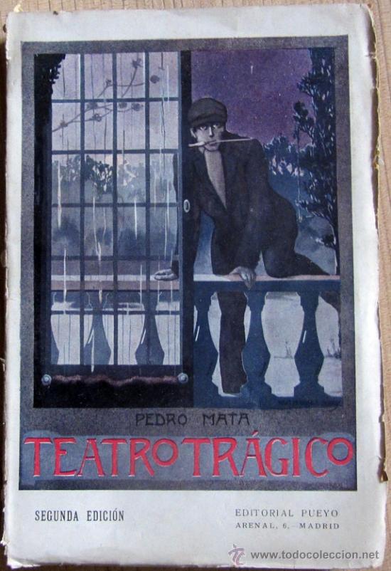 Libros antiguos: TEATRO TR&Aacute;GICO. - Pedro MATA - Foto 1
