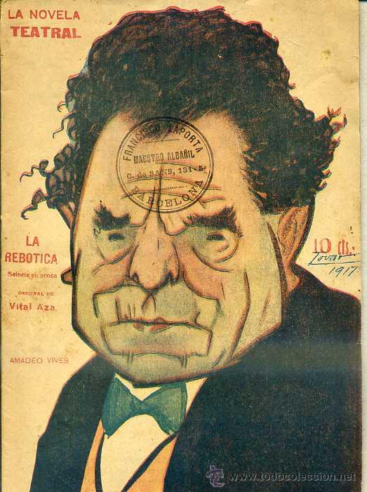 Libri antichi: VITAL AZA : LA REBOTICA (LA NOVELA TEATRAL, 1917)