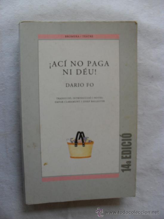 Livres anciens: ACI NO PAGA NI DEU.EN VALENCIANO
