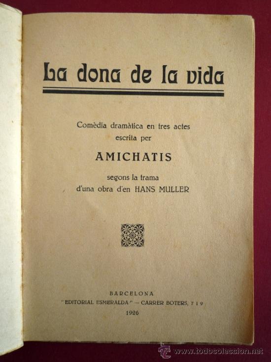 Libros antiguos: AMICHATIS. LA DONA DE LA VIDA. 1926 - Foto 2