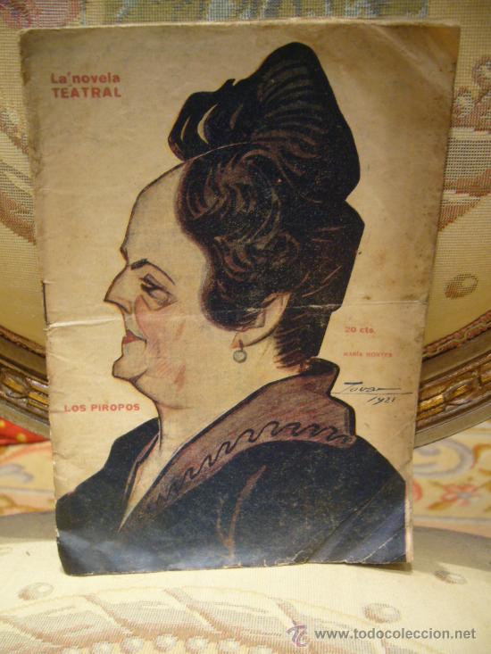 Libri antichi: &rdquo;EL PIROPO EN EL TEATRO&rdquo;. LA NOVELA TEATRAL N&ordm; 220. 1.921.