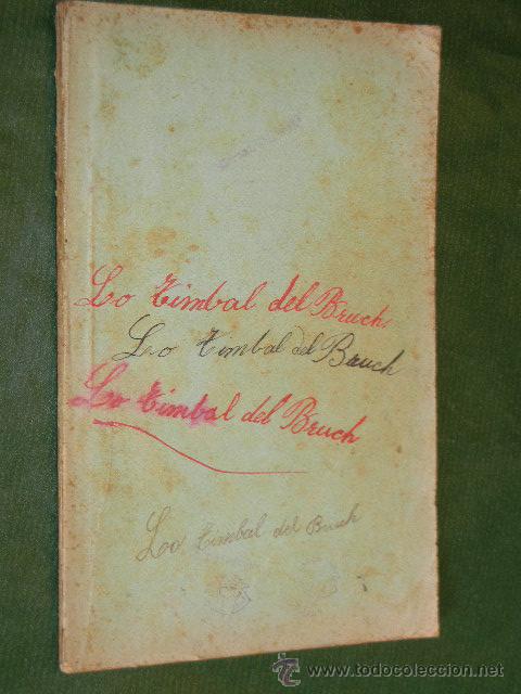 Libros antiguos: LO TIMBAL DEL BRUCH, DE FREDERIC SOLER - PITARRA, 1896 - Foto 2